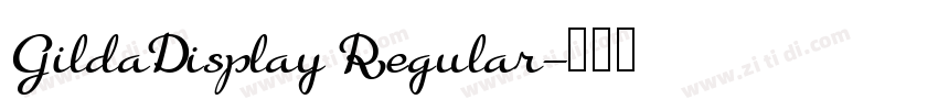 GildaDisplay Regular字体转换